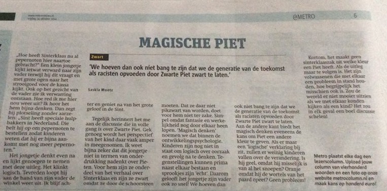 Column ´Magische Piet´ geplaatst in Metro